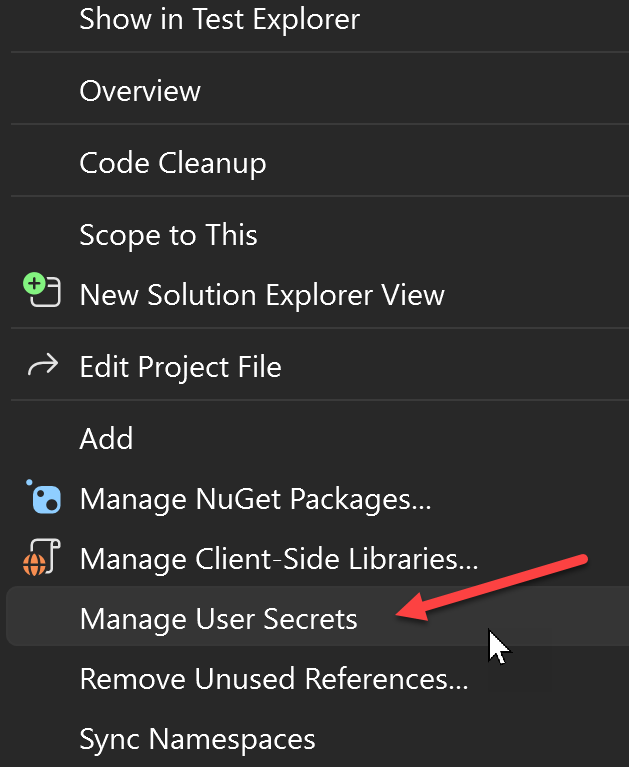 Le menu contextuel du projet Visual Studio avec l’option Gérer les secrets utilisateur est mis en surbrillance.